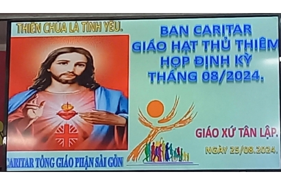 BAN CARITAS GIÁO HẠT THỦ THIÊM - HỌP ĐỊNH KỲ THÁNG 08/2024